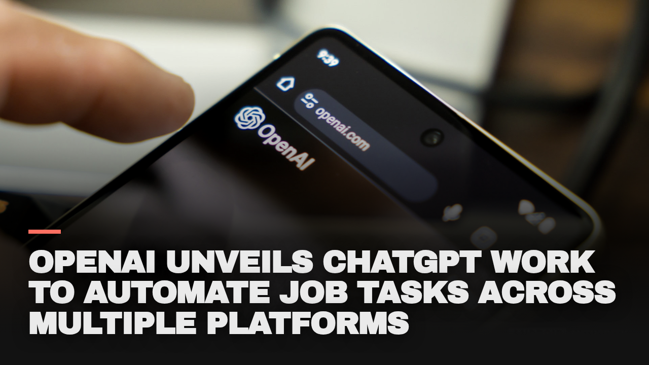 OpenAI unveils ChatGPT Work to automate job tasks across multiple platforms