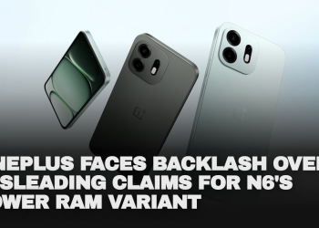 OnePlus faces backlash over misleading claims for N6’s lower RAM variant