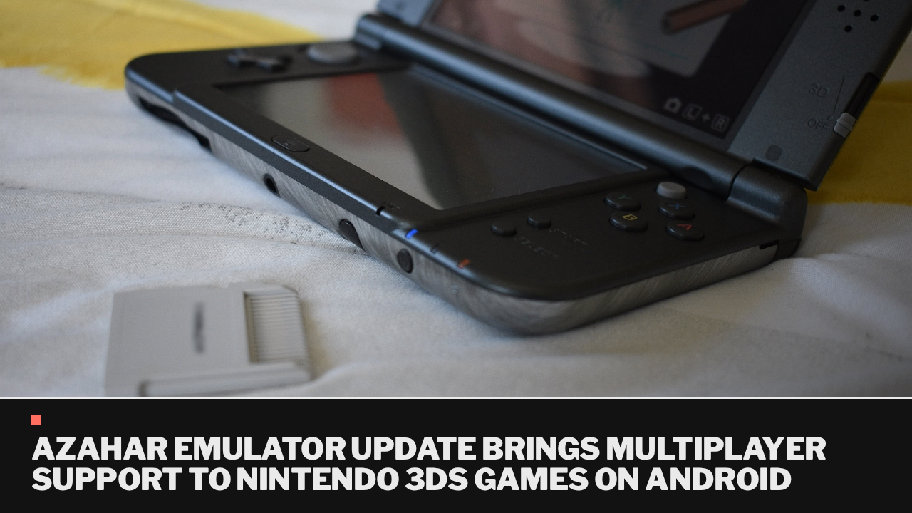 Azahar emulator update brings multiplayer support to Nintendo 3DS games on Android Azahar emulator update brings multiplayer support to Nintendo 3DS games on Android
