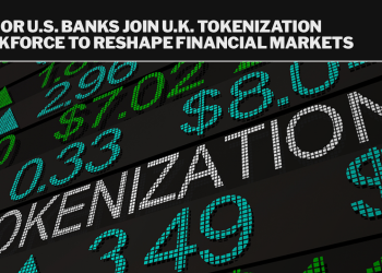 Major U.S. banks join U.K. tokenization taskforce to reshape financial markets