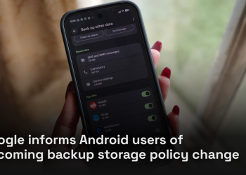 Google informs Android users of upcoming backup storage policy change Google informs Android users of upcoming backup storage policy change