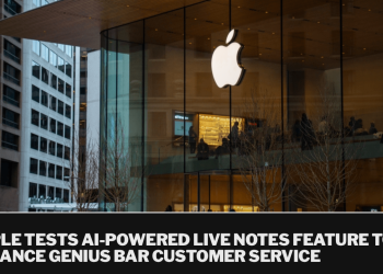 Apple tests AI-powered Live Notes feature to enhance Genius Bar customer service