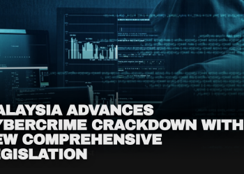 Malaysia advances cybercrime crackdown with new comprehensive legislation