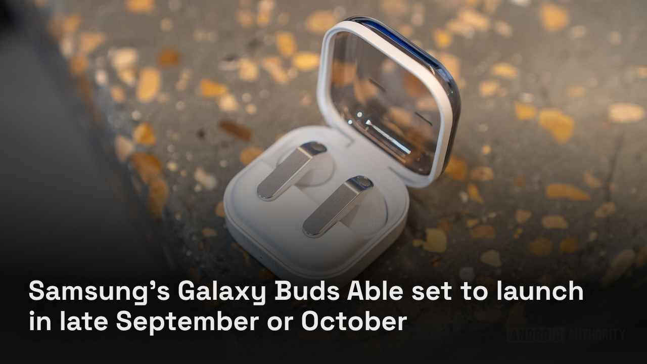 Samsung’s Galaxy Buds Able set to launch in late September or October Samsung’s Galaxy Buds Able set to launch in late September or October