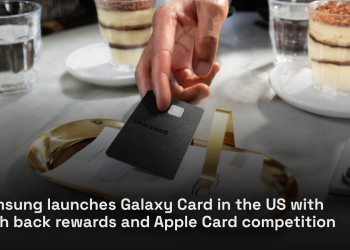 Samsung launches Galaxy Card in the US with cash back rewards and Apple Card competition