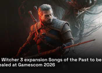 The Witcher 3 expansion Songs of the Past to be revealed at Gamescom 2026 The Witcher 3 expansion Songs of the Past to be revealed at Gamescom 2026