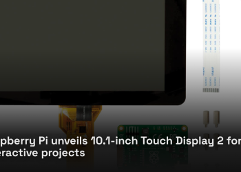 Raspberry Pi unveils 10.1-inch Touch Display 2 for interactive projects